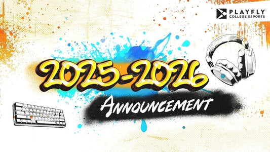 Playfly College Esports 2025 - 2026 Announcement